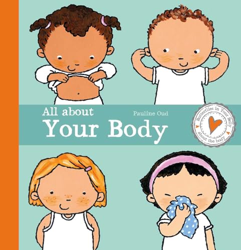All about Your Body (Butterflies in Your Belly)