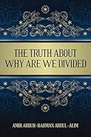 The Truth About Why Are We Divided 1478731885 Book Cover