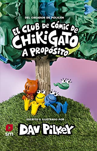 El Club del Cómic de Chikigato 3: A propósito (Spanish Edition)