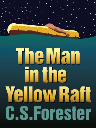 The Man in the Yellow Raft      Kindle Edition