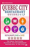 Quebec City Restaurant Guide 2019: Best Rated Restaurants in Quebec City, Canada - 400 restaurants, bars and cafés recommended for visitors, 2019