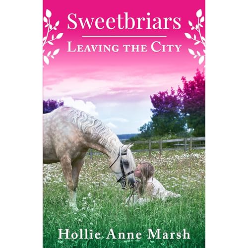 Sweetbriars Leaving The City by Hollie Anne Marsh episode artwork