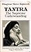 Tantra, the Supreme Understanding: Discourses on the Tantric Way of Tilopa's Song of Mahamudra (Tantra Series)