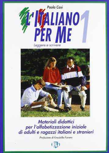 L'italiano per me: 1 L'italiano per me: 1
