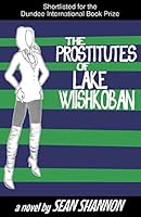 The Prostitutes of Lake Wiishkoban 152025802X Book Cover