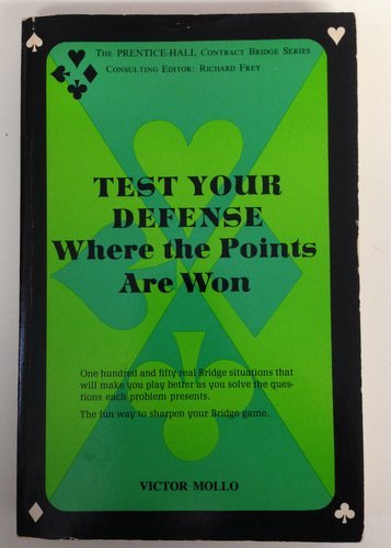 Test Your Defense Where the Points are Won 0139119256 Book Cover