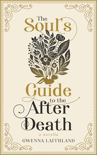 The Soul's Guide to the After Death