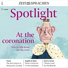 Page de couverture de Spotlight Audio - How to talk about the big event. 6/2023