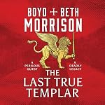 Cover of The Last True Templar