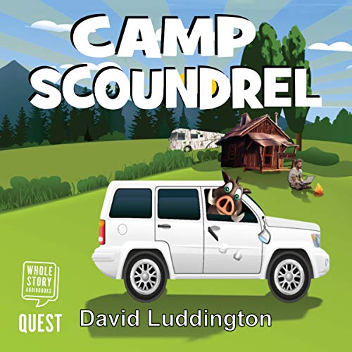 Camp Scoundrel by David Luddington episode artwork