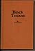 Black Texans: A History of Negroes in Texas, 1528-1971