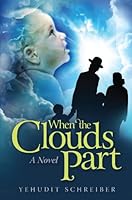 When the Clouds Part 1600912796 Book Cover