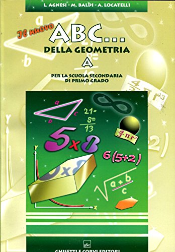 NUOVO ABC GEOM. A +SOL <ESA: Vol. 1 NUOVO ABC GEOM. A +SOL <ESA: Vol. 1