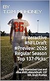 #Interactive #NFLDraft #Preview: 2026 Regular Season Top 137-Picks: : Fully Interactive! Live and Alive #NFL-#MockDraft: 137 NFL Draft Profiles