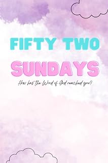 Independently published Fifty Two Sundays: Weekly Pray Journal