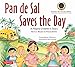 Pan de Sal Saves the Day: A Filipino Children's Story