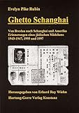 shanghai wetter dezember  Ghetto Schanghai: Von Breslau nach Schanghai und Amerika. Erinnerungen eines jüdischen Mädchens 1943-1947, 1995 und 1997