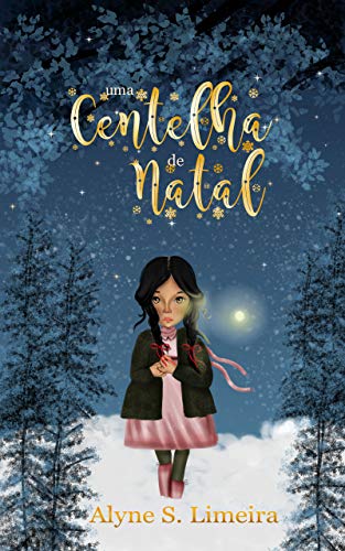 Uma Centelha de Natal: As Aventuras de Lina