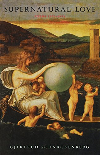 Supernatural Love: Poems 1976-1992