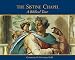 Sistine Chapel, The: A Biblical Tour