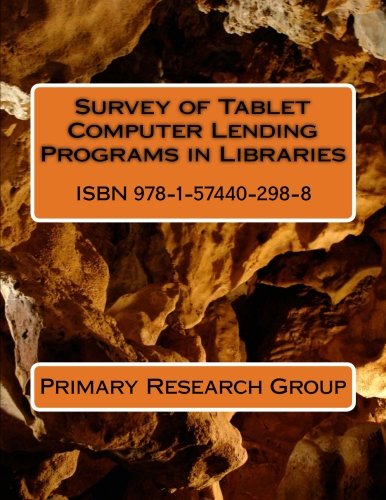 Survey of Tablet Computer Lending Programs in Libraries