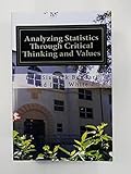Analyzing Statistics Through Critical Thinking and Values