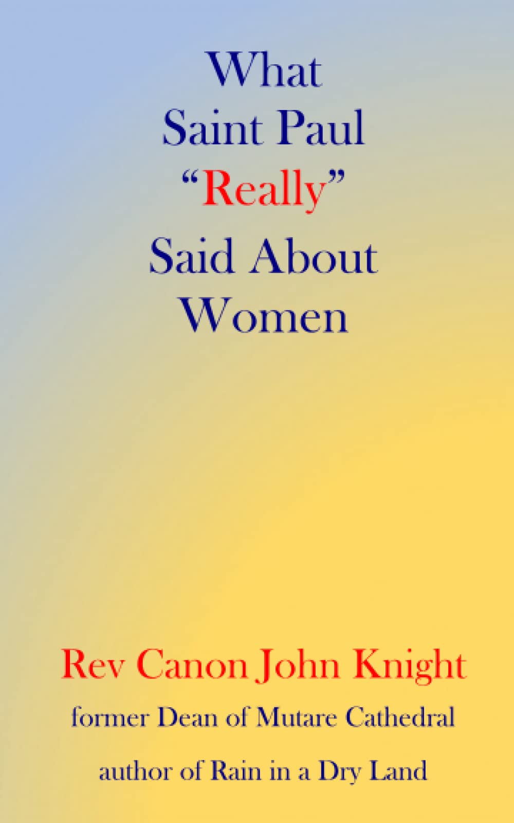 What Saint Paul Really Said About Women