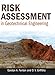 Risk Assessment in Geotechnical Engineering