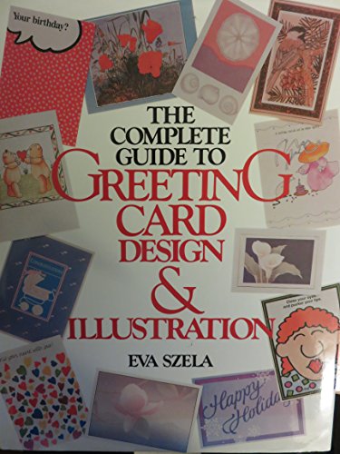 The Complete Guide to Greeting Card Design and Illustration