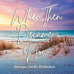 When Then Became Now Titelbild