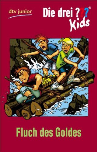 Die Drei Kids 11 Fluch Des Goldes Erz hlt Von Ulf Blanck die-drei-kids-11-fluch-des-goldes-erz-hlt-von-ulf-blanck