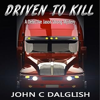Driven to Kill Audiolibro Por John C. Dalglish arte de portada