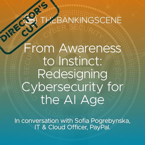 From Awareness to Instinct: Rethinking Cybersecurity for the AI Era - Sofia Pogrebynska, PayPal