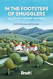 In the Footsteps of Smugglers