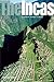 The Incas (Ancient Peoples and Places)