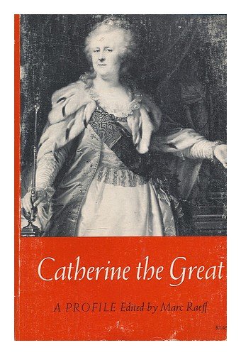 Catherine the Great: A Profile (Mermaid Dramabook) [German] 0809014009 Book Cover