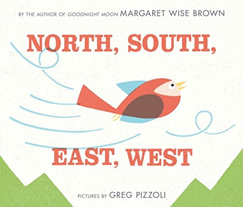 Margaret Wise BrownNorth, South, East, West
