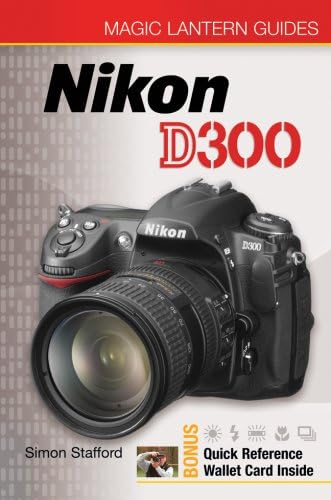 Magic Lantern Guides®: Nikon D300
