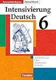  Deutschbuch Gymnasium - Bayern: 6. Jahrgangsstufe - Intensivierung Deutsch: Schülerheft mit Lösungen