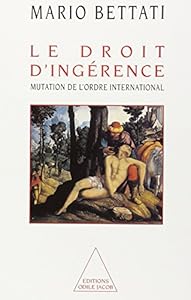 Book's Cover of Le Droit d'ingérence