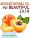Botanical Beauty ORGANIC APRICOT KERNEL OIL Australian. 100% Pure Virgin Unrefined Cold Pressed Carrier Oil 2 oz- 60 ml. For Face, Hair, Body, Nails, Skin, Anti - aging