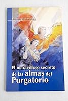Maravilloso secreto de las almas del purgatorio, el 8461428382 Book Cover
