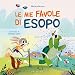Le Mie Favole Di Esopo. Ediz. A Colori - 3