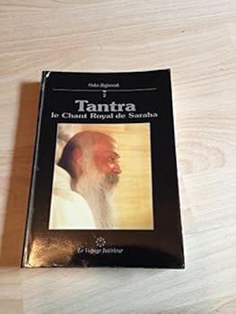 Paperback Tantra : Le chant royal de Saraha, tome 2 [French] Book