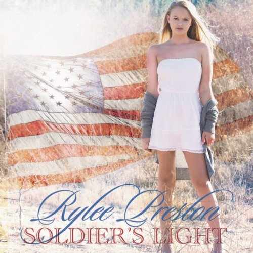 Play Soldier's Light by Rylee Preston on Amazon Music