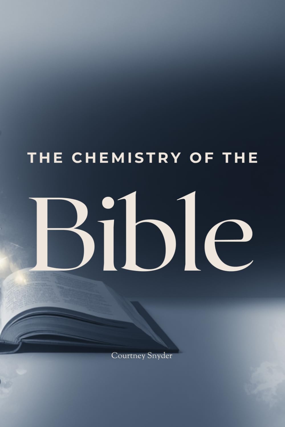 The Chemistry of the Bible: The beauty in complementing themes of Science and Scripture