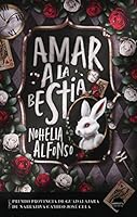 Amar a la bestia 8412272560 Book Cover