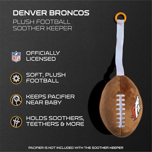 Image of Denver Broncos Plush Football Pacifier Holder by Smilo - Officially Licensed NFL Soother Holder - Soft Plush Toy and Dummy Holder - Fits Any Pacifier - Stroller Accessory & Newborn Essential