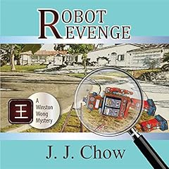 Robot Revenge Audiolibro Por J. J. Chow arte de portada