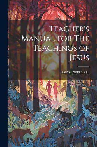 Teacher's Manual for The Teachings of Jesus
